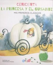 Portada del libro CENICIENTA / LA PRINCESA Y EL GUISANTE BBWSK1638 - Compralo en ByAnaCeci.com