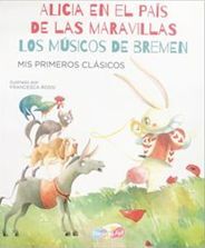 Portada del libro ALICIA / MUSICOS DE BREMEN BBWSK1645 - Compralo en ByAnaCeci.com