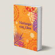 Mañanas con Dios | Devocional