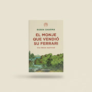 El monje que vendió su ferrari./ Robin S. Sharma