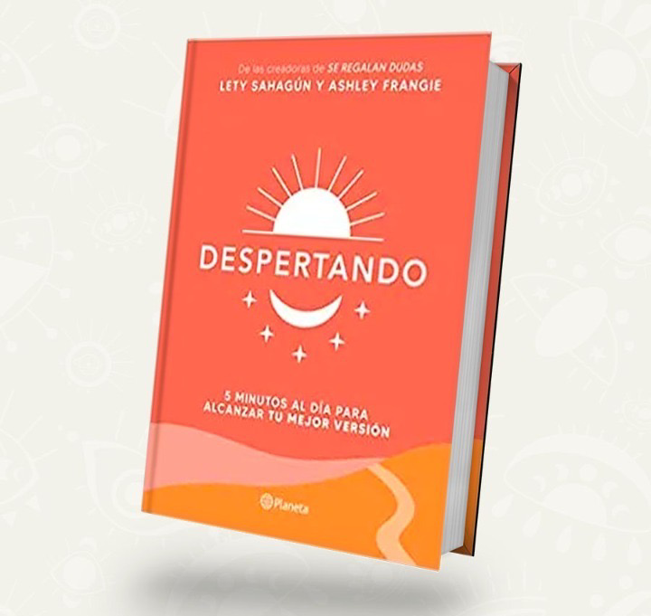 Despertando - Libro de Ashley Frangie y Lety Sahagún