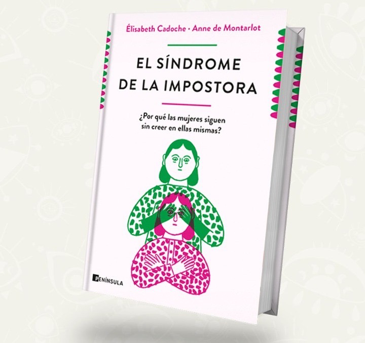 El sindrome de la impostora | pasta blanda / CADOCHE Y ANNE DE MONTARLOT, ELISABETH