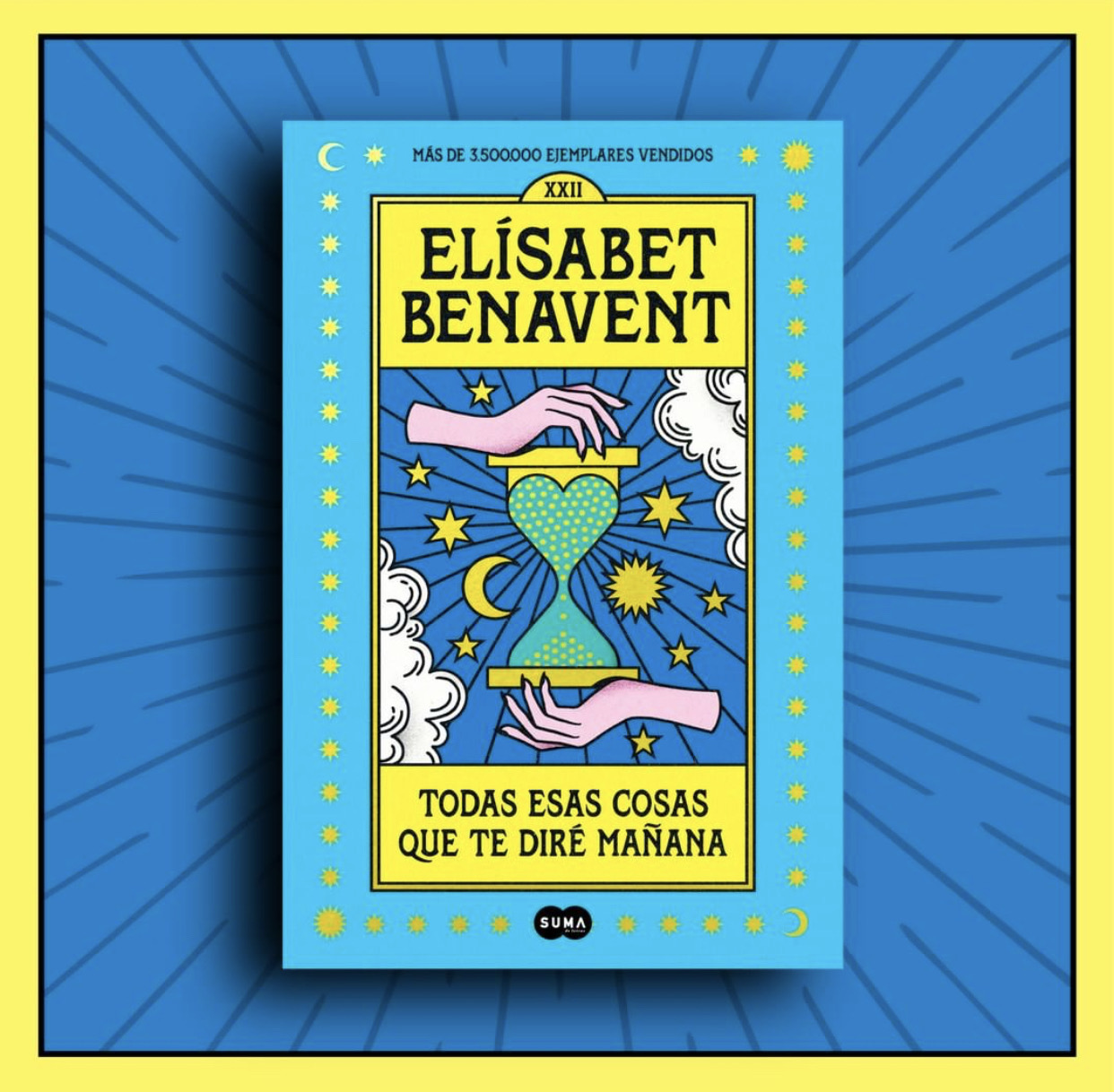 Todas esas cosas que te diré mañana| Debolsillo