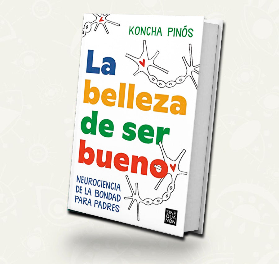 La belleza de ser bueno - Koncha Pinós Pey