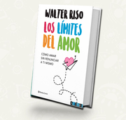 Los limites del amor | Walter Riso