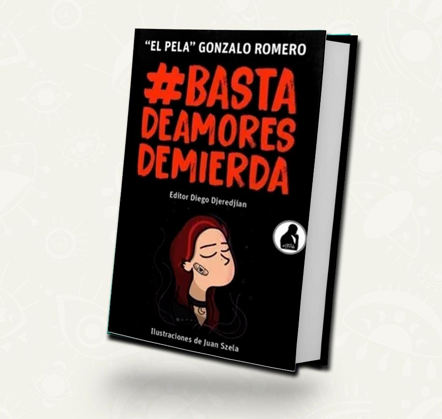 Basta de amores de mierda 1 | Gonzalo Romeo