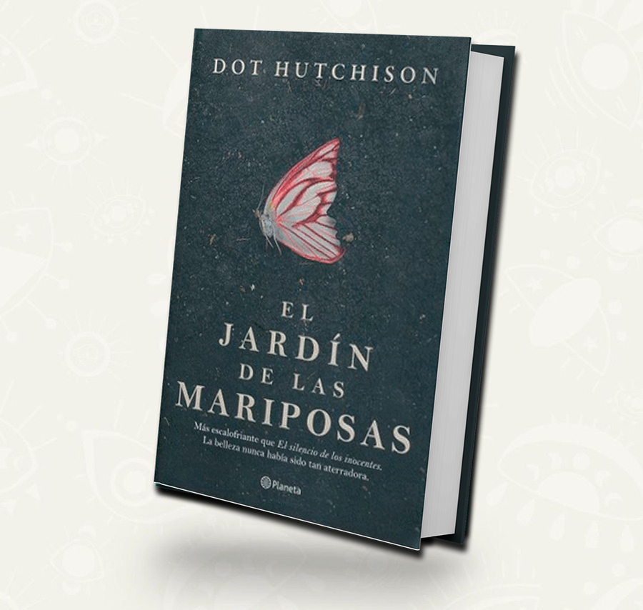 El jardin de las mariposas | Dot Hutchinson booket