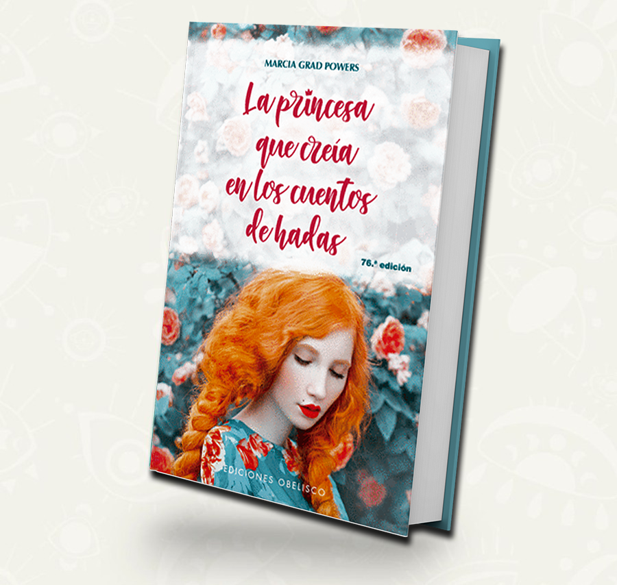 La princesa que creia en los cuentos de hadas