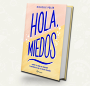 Hola miedos
