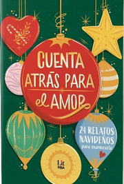 Cuenta atras para el amor | calendario de adviento | 24 dias