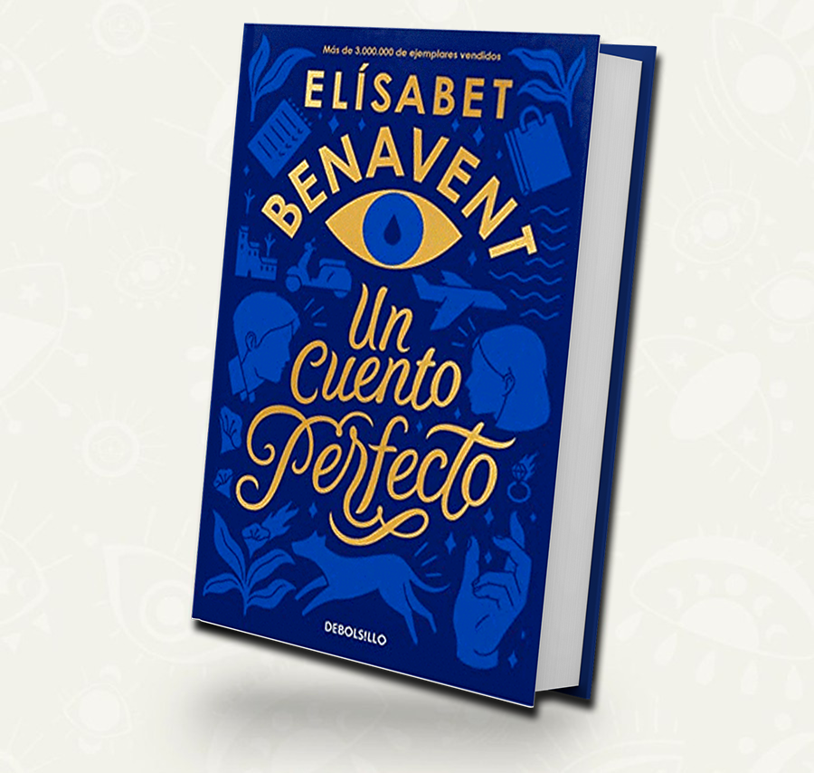 Un cuento perfecto | De Bolsillo | Elisabet Benavent