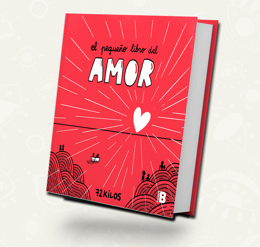 El pequeño libro del amor - 72 kilos