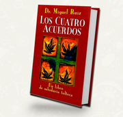 Los cuatro acuerdos.