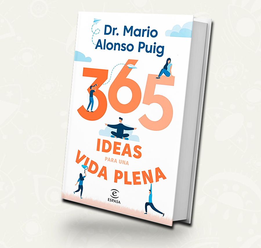 365 ideas para una vida plena | Mario Alonso Puig
