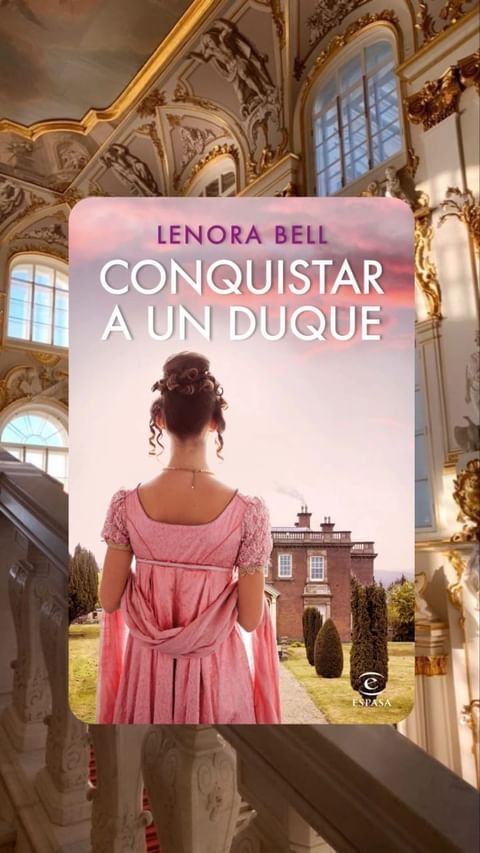 Conquistar a un duque - Lenora Bell