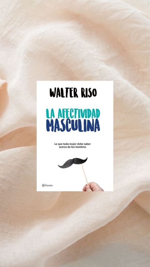 La afectividad masculina | Walter rizo