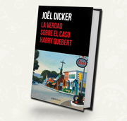 La verdad sobre el caso Harry Quebert | Joël Dicker