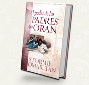 El poder de los padres que oran | STORMIE OMARTIAN