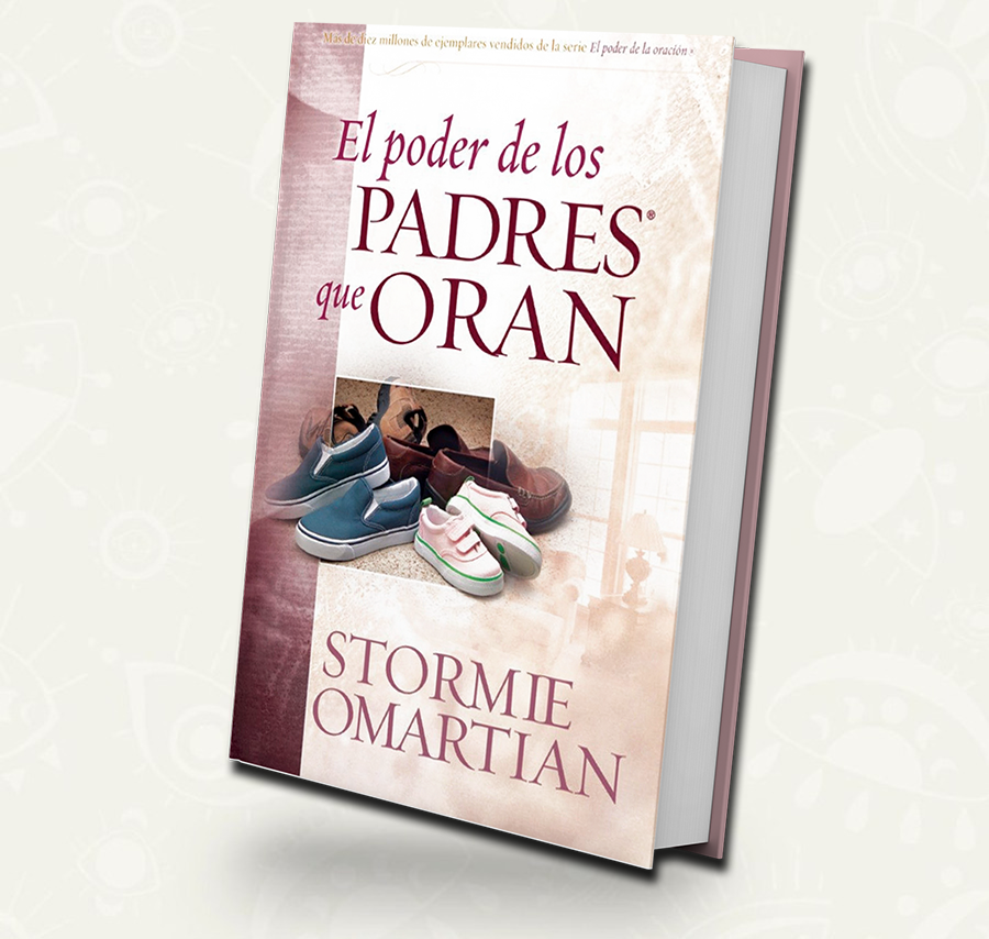 El poder de los padres que oran | STORMIE OMARTIAN
