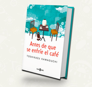 Antes de que se enfrie el cafe | Toshikazu Kawaguchi | Debolsillo