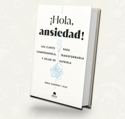 Hola ansiedad