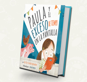 Paula y el exceso de tiempo en la pantalla