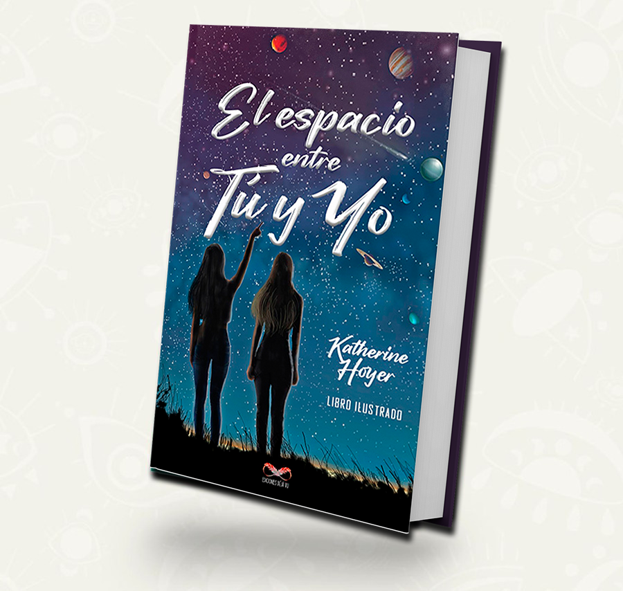El espacio entre tu y yo | Katherine Hoyer