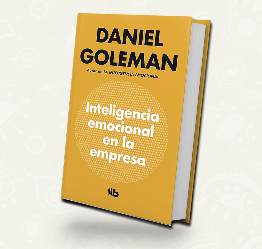Inteligencia emocional en la empresa | Booket | Daniel Goleman