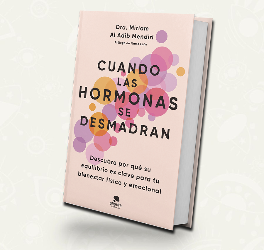 Cuando las hormonas se desmadran - Miriam Al Adib Mendi