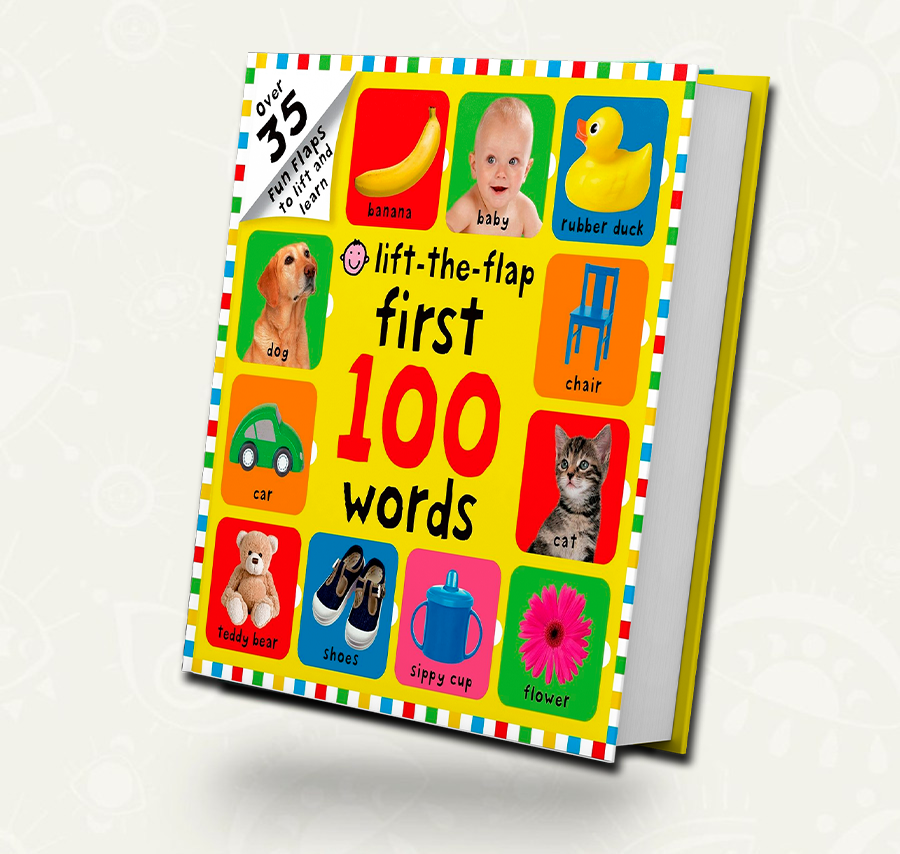 First 100 Words Lift-the-Flap