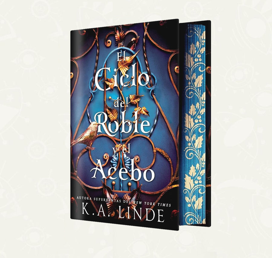 El ciclo del roble y el acebo |  K. A. LINDE | Edición especial