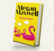 Soy una mama | Megan Maxwell