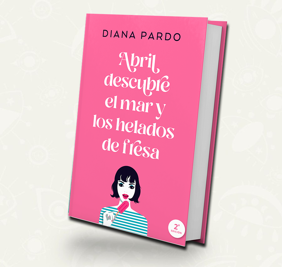 Abril descubre el mar y los helados de fresa | Diana Pardo