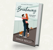 Breakaway. Rompiendo el hielo | Grace Reilly