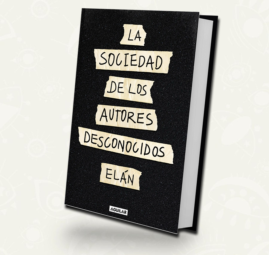 La sociedad de los autores desconocidos / Elan