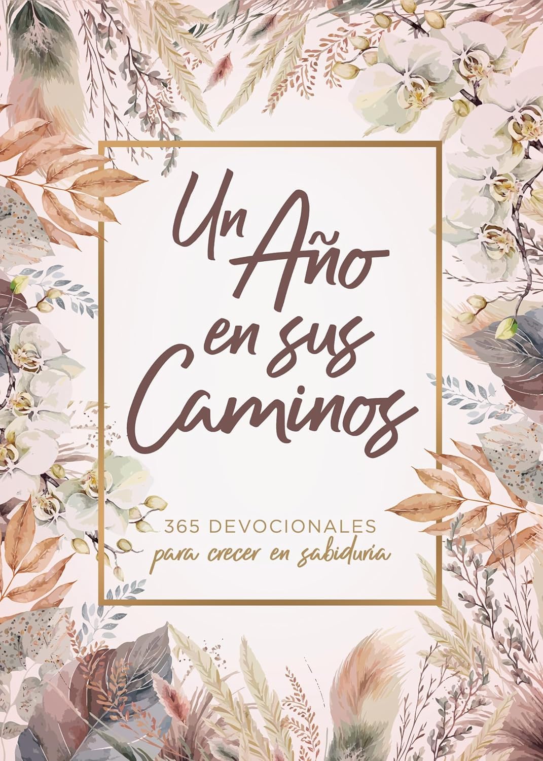 Un año en sus caminos | Devocional