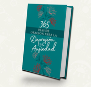 365 dias de oracion para la depresion y la ansiedad | Devocional