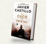 El cuco de cristal | Javier Castillo