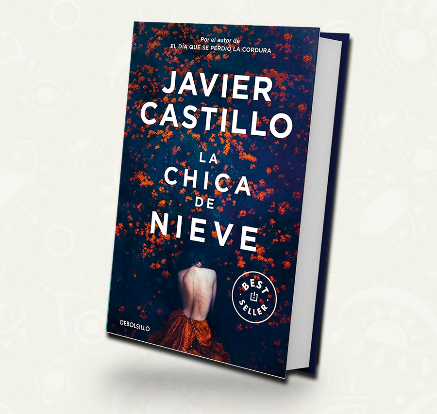 La chica de nieve | Javier Castillo
