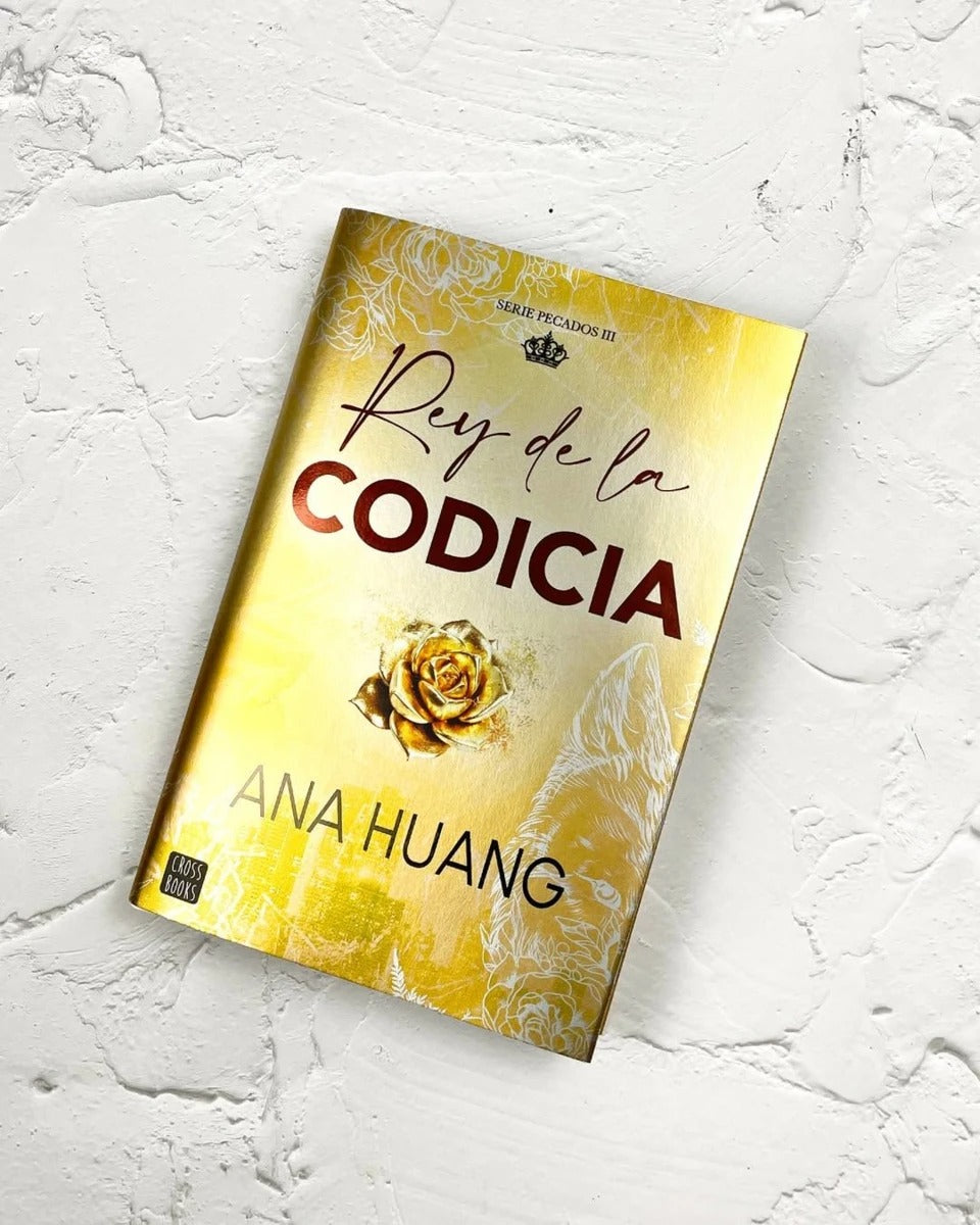 Rey de la codicia | Ana Huang | Edicion especial