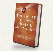The Secret To Love, Health, and Money | Outlet