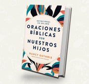 Devocional Oraciones BIblicas por Nuestros Hijos