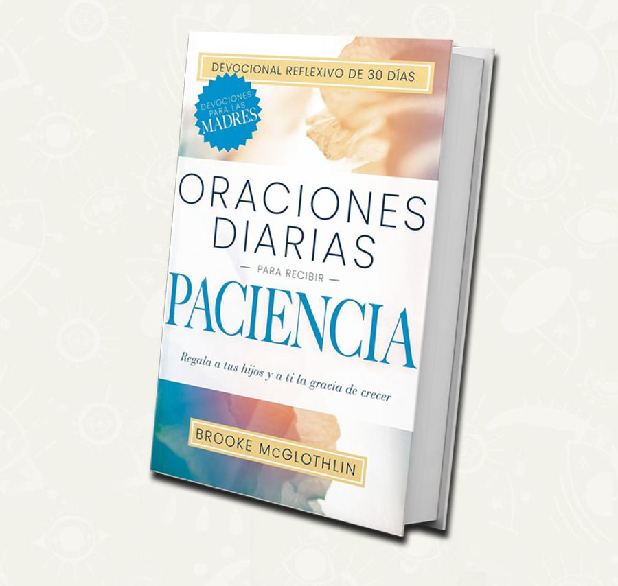 Oraciones diarias para recibir paciencia | Devocional