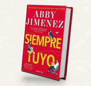Siempre Tuyo | Abby Jimenez