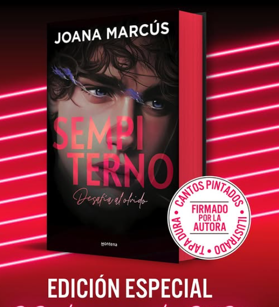 Sempiterno/ edicion especial / Joana Marcus