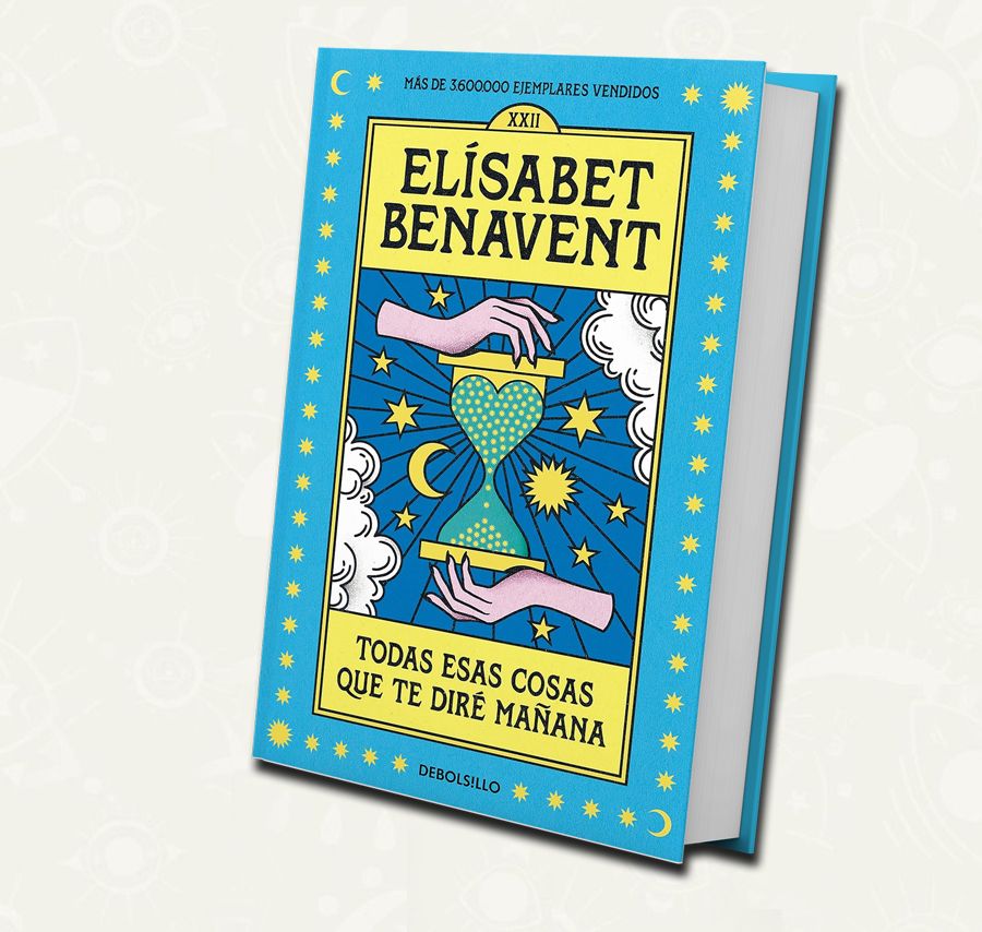 Todas esas cosas que te diré mañana| Debolsillo