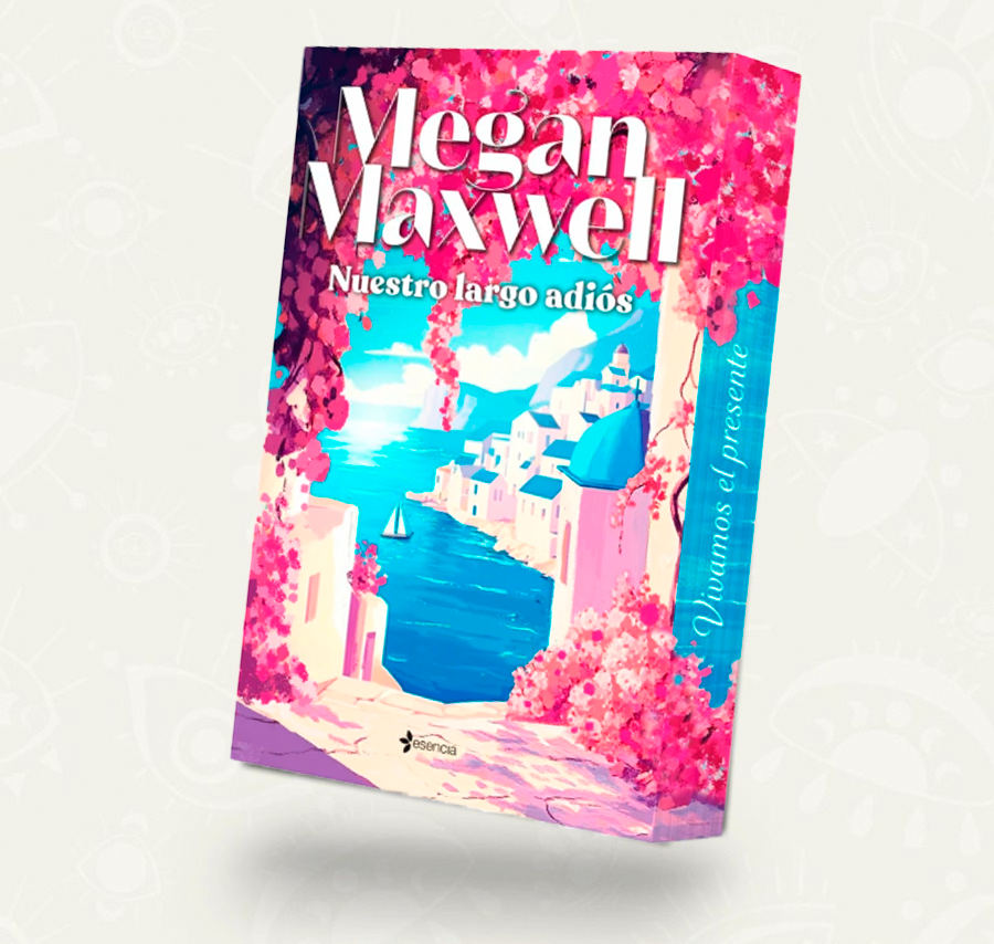 Nuestro largo adios / Megan Maxwell