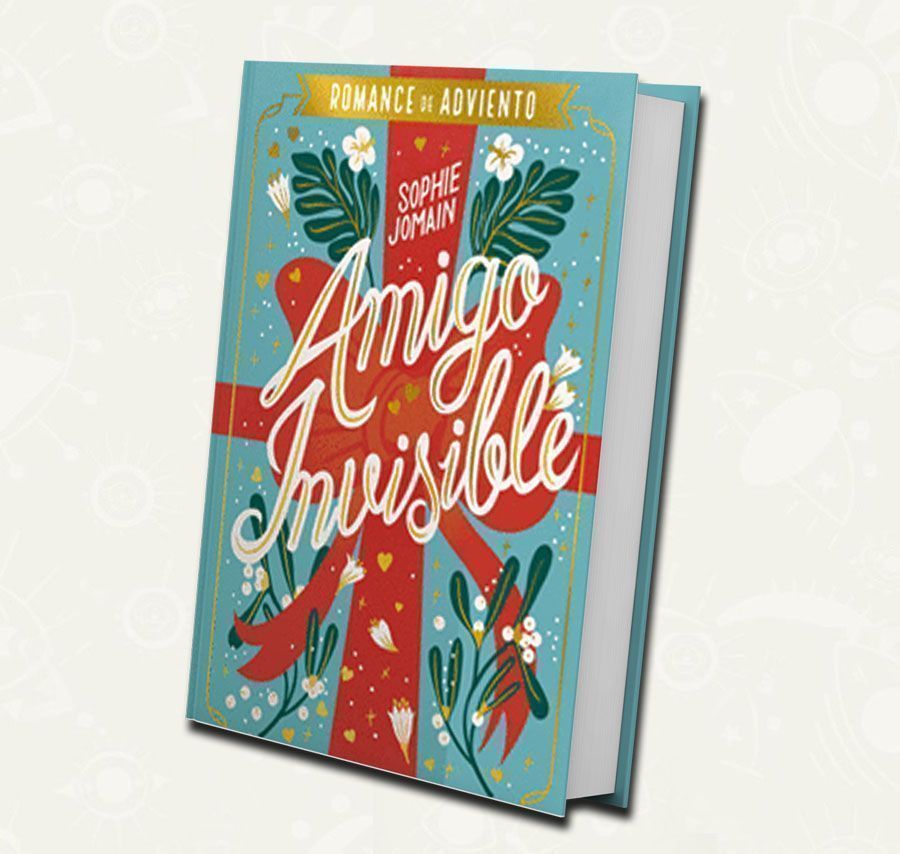 Un amigo invisible – Sophie Jomain - Romance de Adviento - Navidad | España