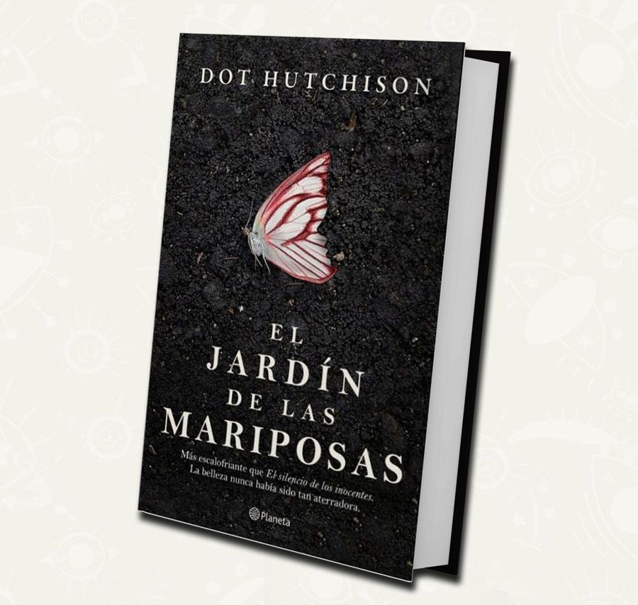 El jardin de las mariposas – Dot Hutchison