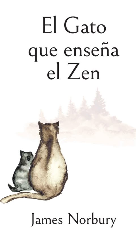 El gato que enseña el zen - James Norbury